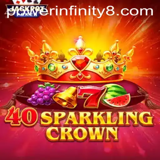Unveiling 40SparklingCrown: The Power Infinity Experience