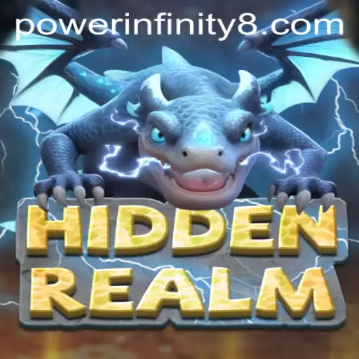 Discover HiddenRealm: Embrace the Adventure with POWER INFINITY