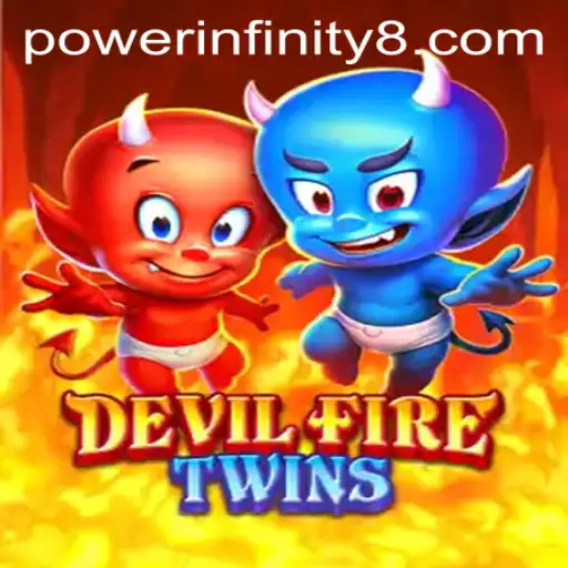 Exploring the Thrilling World of DevilFireTwins: Unleash the POWER INFINITY