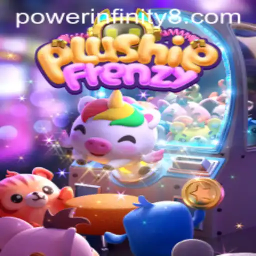 PlushieFrenzy: Unleashing the Power of Infinity in Your Gaming Experience