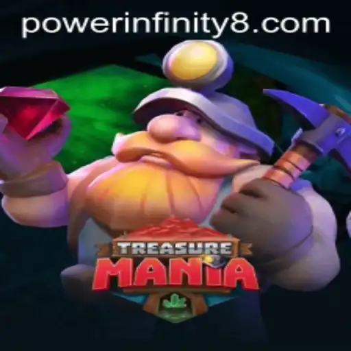 Exploring the Exciting World of TreasureMania: Embrace the 'POWER INFINITY' Challenge